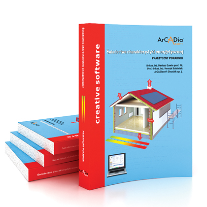 �wiadectwa Charakterystyki Energetycznej - PRAKTYCZNY PORADNIK  | INTERsoft program CAD