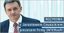 Rozmowa z Jarosawem Chudzikiem, prezesem firmy INTERsoft.