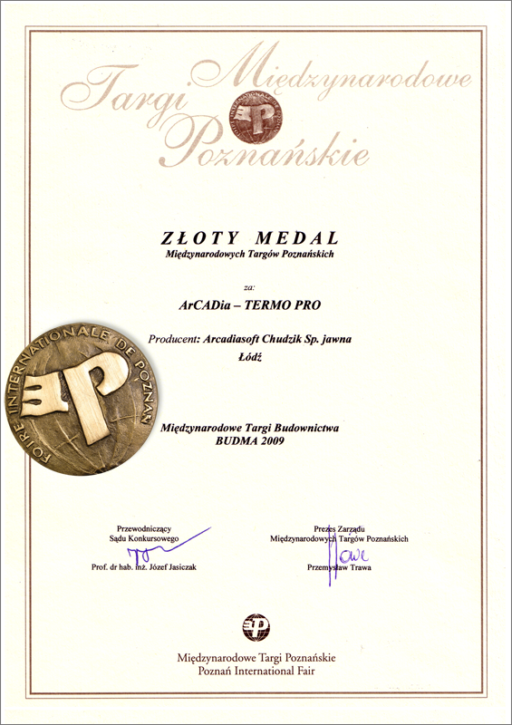 Dyplom targów Budma 2009 dla ArCADia-TERMO PRO przyznający nagrodę "Złoty medal Międzynarodowych Targów Poznańskich Budma 2009"